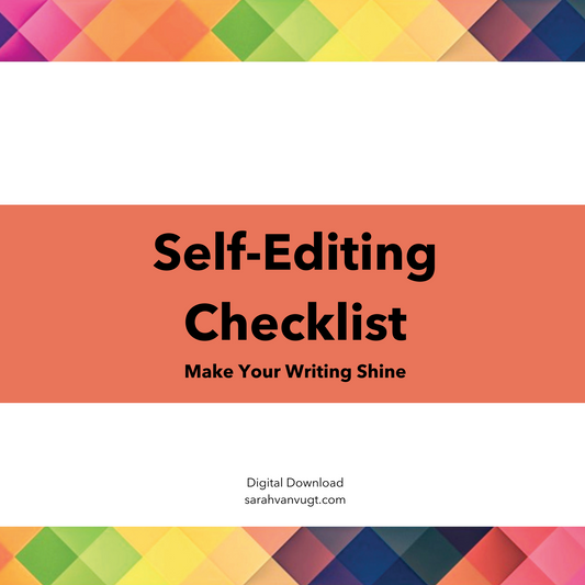 Self-Editing Checklist Guide and Template